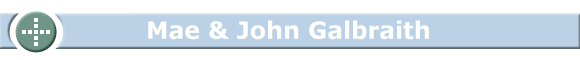 Mae & John Galbraith