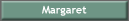 Margaret