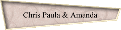 Chris Paula & Amanda